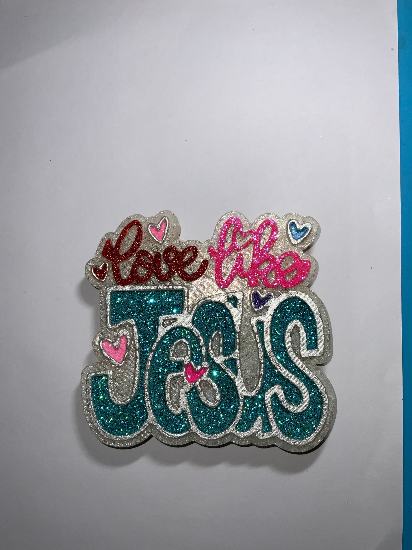 MTO {Love Like Jesus} Freshie
