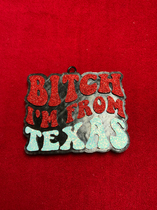MTO {B I’m From Texas} Freshie