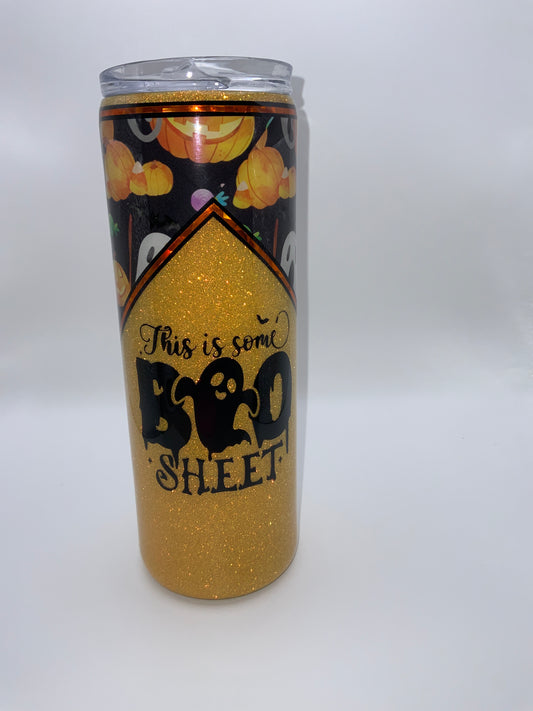 RTS {This Is Some Boo Sheet} 20 oz Skinny