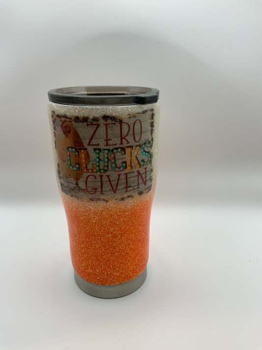 RTS {Zero Clucks Given} 22 oz Slim