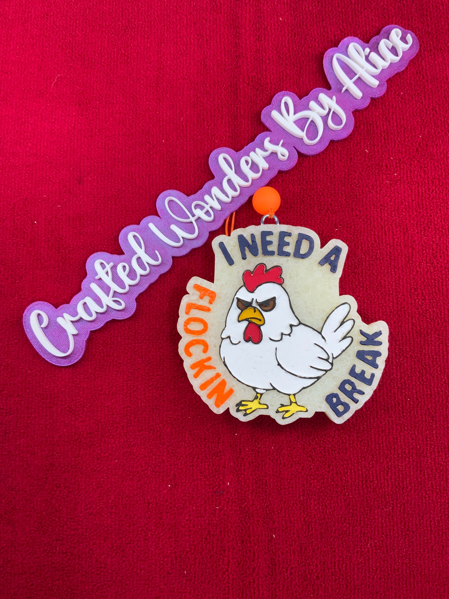 MTO {I Need A Flocking Break} Freshie