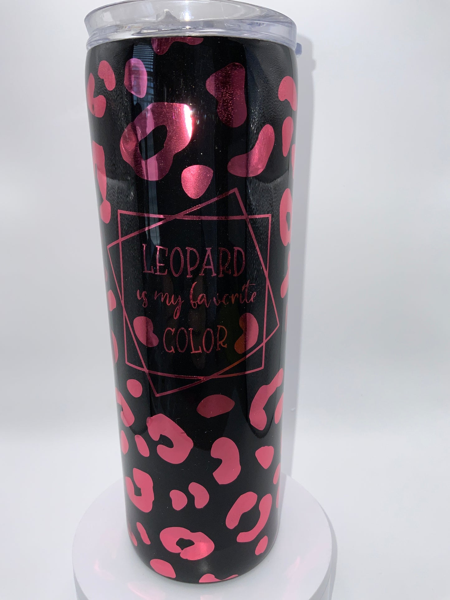 RTS {Leopard Is My Favorite Color} 20 oz Skinny
