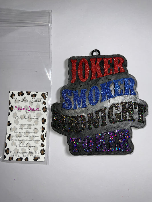 MTO {Joker,Smoker} Freshie