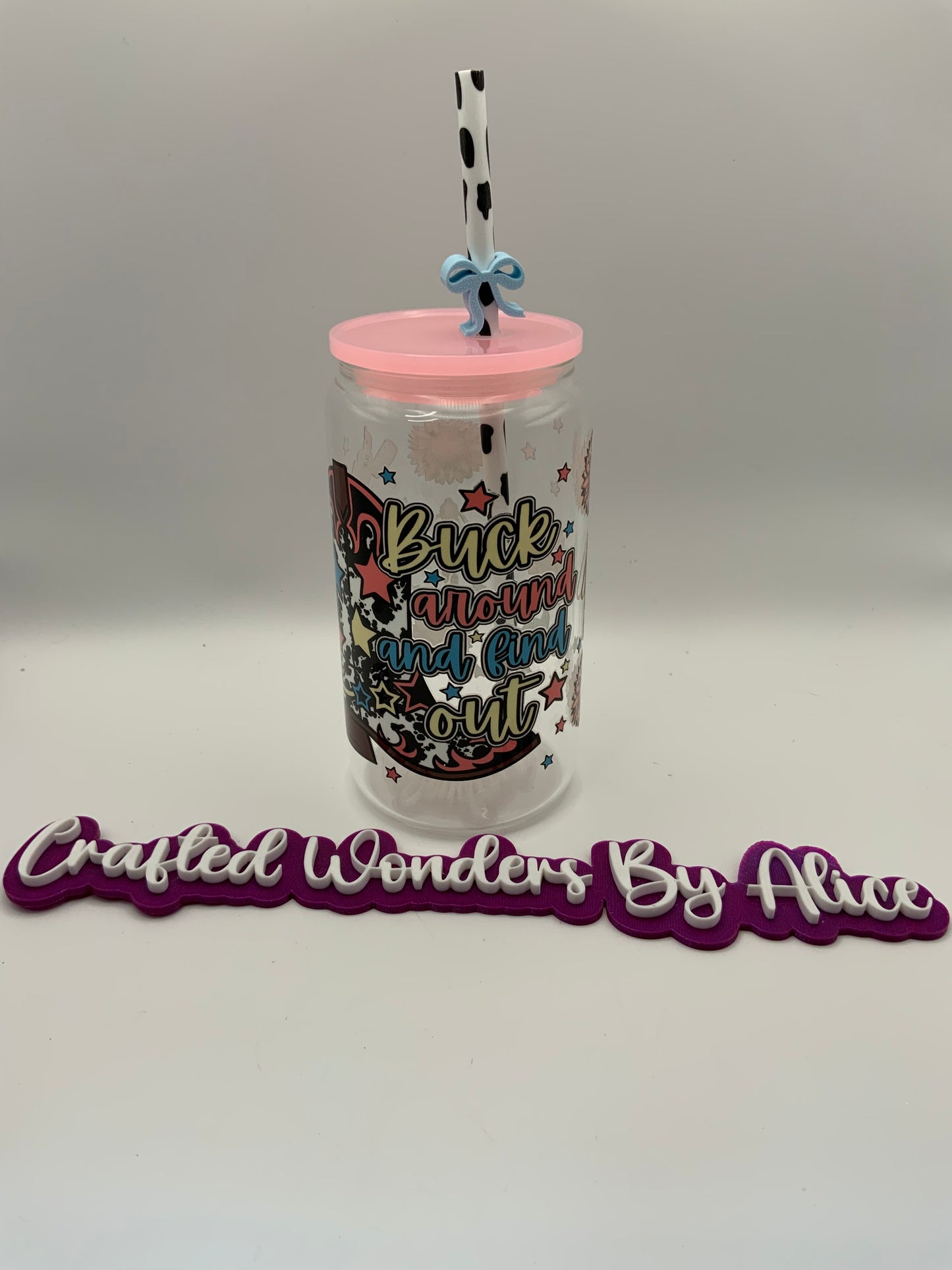 RTS Glass Can {Buck Around And Find Out} 16 oz